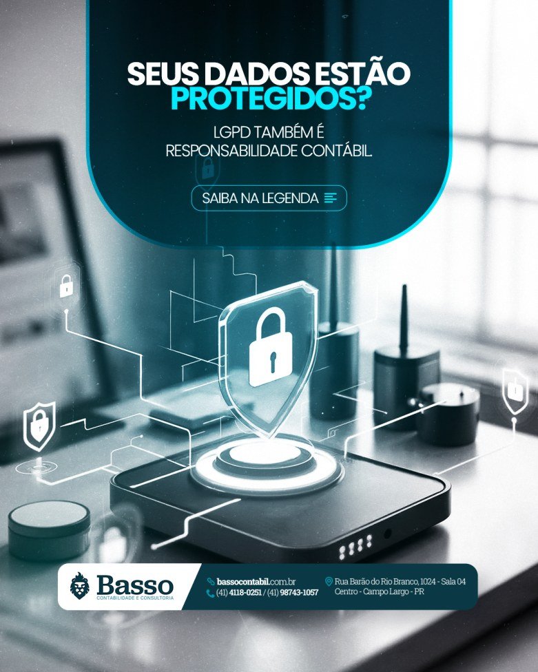 Arte de post sobre LGPD para a Basso Contabilidade criada pela Criie Mais